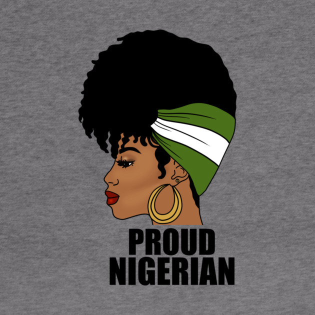 Nigeria Flag, Proud Nigerian Woman, African by logiamerch