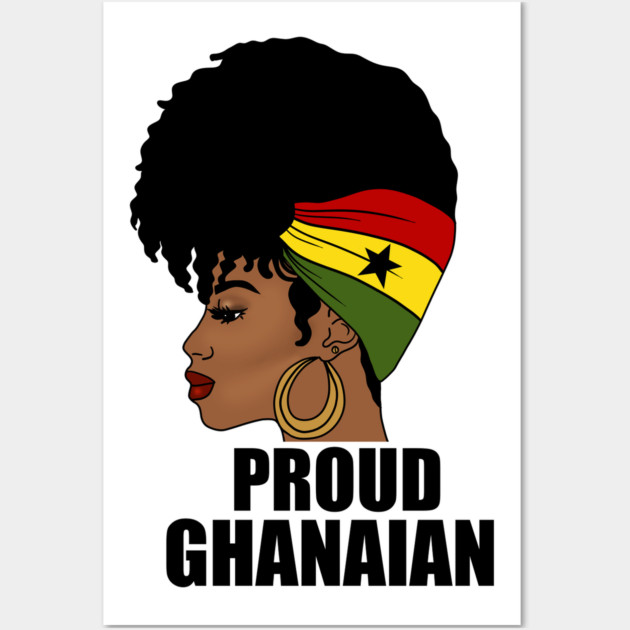 Ghana Flag, Proud Ghanaian Woman, Love Ghana, West Africa Wall Art by logiamerch