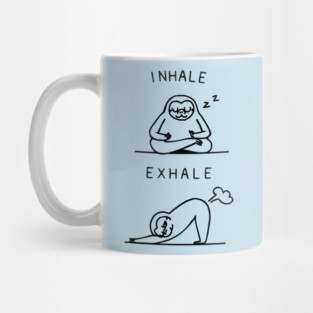 Inhale Exhale Sloth Mug