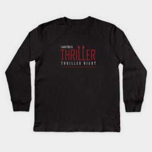 THRILLER Kids Long Sleeve T-Shirt