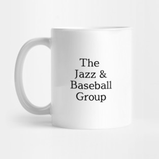 The Jazz & Bassball Group for Men of a Certain Age Mug