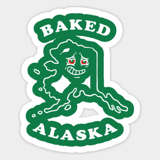 Baked Alaska Sticker by dumbshirts