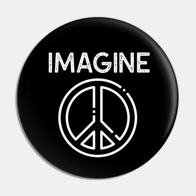Imagine Peace Pin by MCALTees