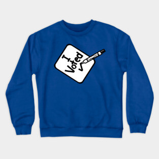 I Voted Sign with Marker Pen Crewneck Sweatshirt