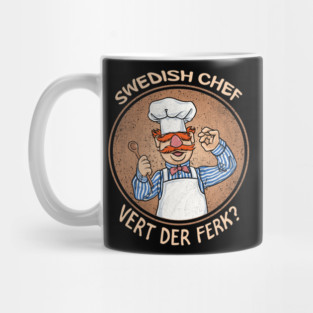 Swedish Chef Vert der Ferk Cook Mug