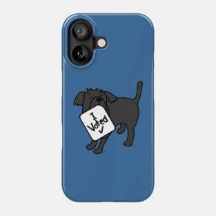 Cute Dog says he Voted Phone Case