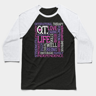 OT Occupational Therapy Occupational Therapist Gift Pink Purple Baseball T-Shirt