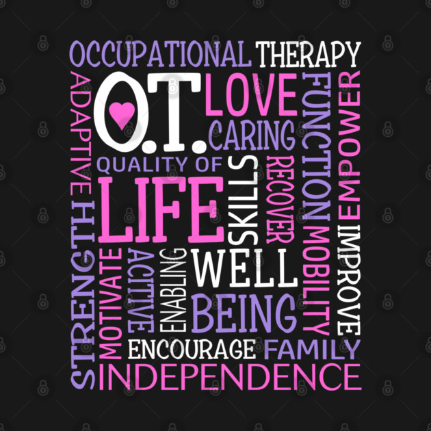 OT Occupational Therapy Occupational Therapist Gift Pink Purple by TeeCreations