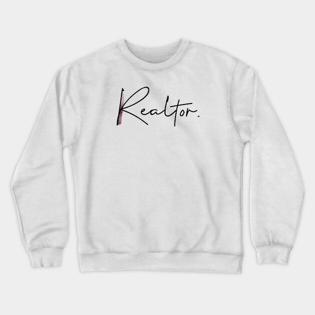 Real Estate professional Crewneck Sweatshirt by REG