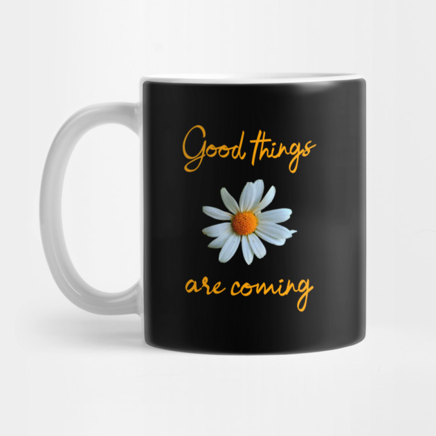 Good things are coming by REG