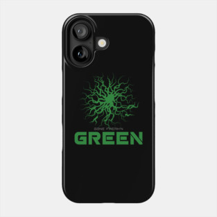 Gone Freak n Green Phone Case