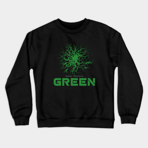 Gone Freak n Green Crewneck Sweatshirt by REG