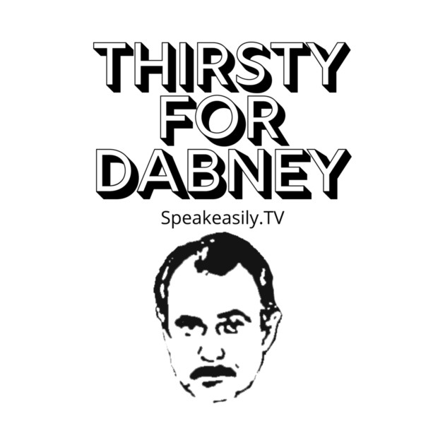 Thirsty for Dabney: Speakeasily vs the '80s by Speakeasily