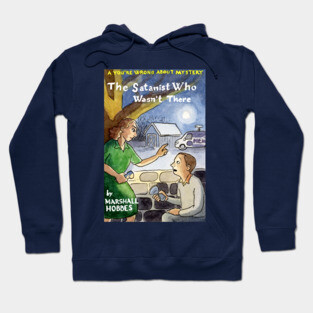 You're Wrong About Mystery Novel Cover Hoodie