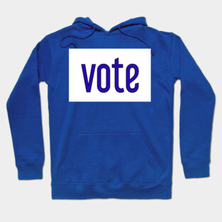 Vote Hoodie