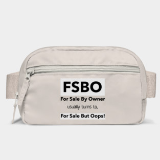 FSBO - For Sale But Oops. Bag