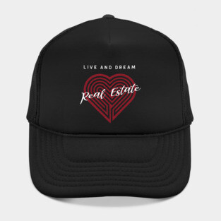 Live and Dream Real Estate Hat