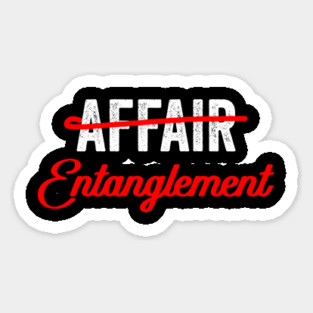 Not An Affair An Entanglement Magnet