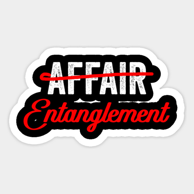 Not An Affair An Entanglement Magnet by belownormal