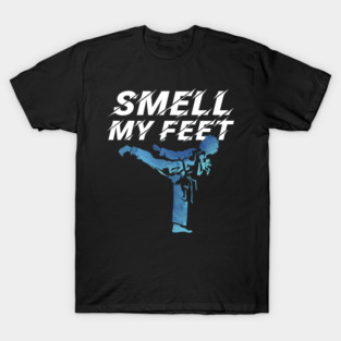 Smell My Feet T-Shirt