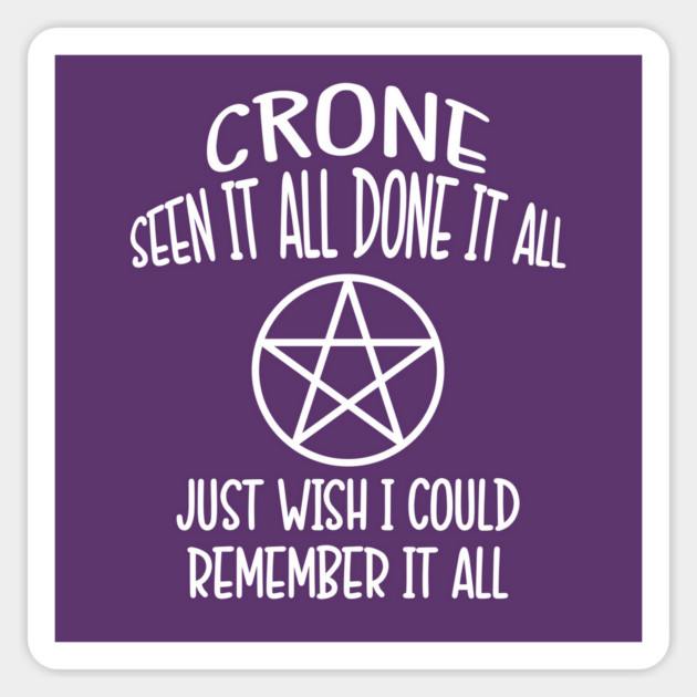 Forgetful Crone Funny Pagan Wiccan Cheeky Witch® Sticker by Cheeky Witch