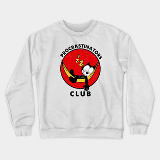 Felix the Cat - procrastinators club Crewneck Sweatshirt