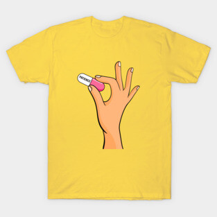Patience pills T-Shirt