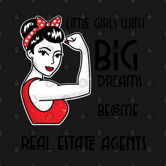Little girls with Big Dreams become Real Estate Agents by REG