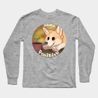 Stay Positive Long Sleeve T-Shirt