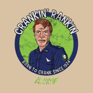 Crankin' Rankin T-Shirt