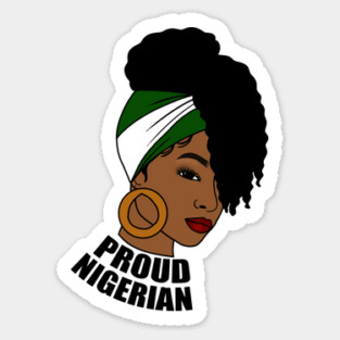 Nigeria Flag, Proud Nigerian Woman, African Magnet