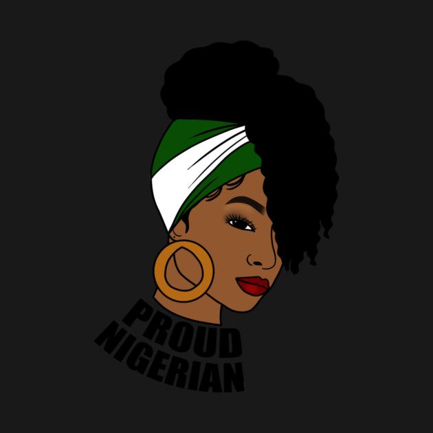 Nigeria Flag, Proud Nigerian Woman, African by logiamerch