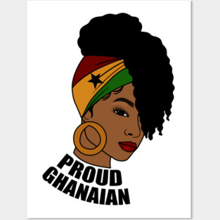 Ghana Flag, Proud Ghanaian Woman, Love Ghana, West Africa Posters and Art