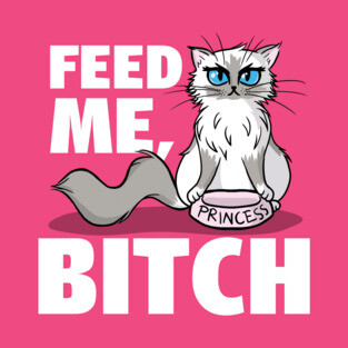Feed Me Bitch T-Shirt