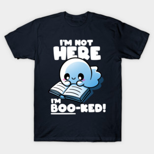 Boo-ked ghost T-Shirt