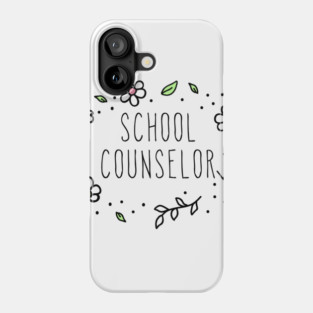 school counselor Phone Case