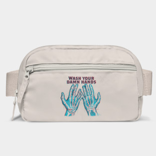 Wash Your Damn Hands Bag