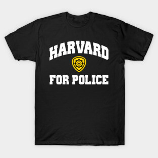 Harvard for Police T-Shirt