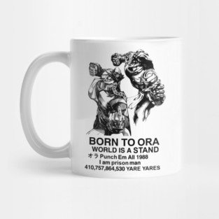 jotaro born to ora meme / jojo stardust crusaders Mug