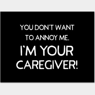Funny Sarcastic Caregiver CNA Nurses Aids Gift Posters and Art