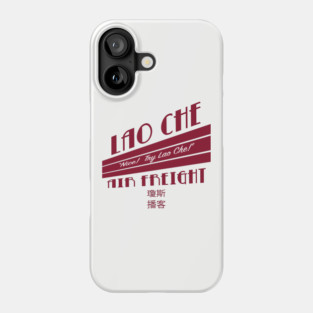 Lao Che Air Freight Phone Case