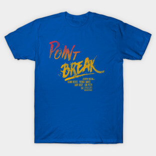 Point Break Title T-Shirt