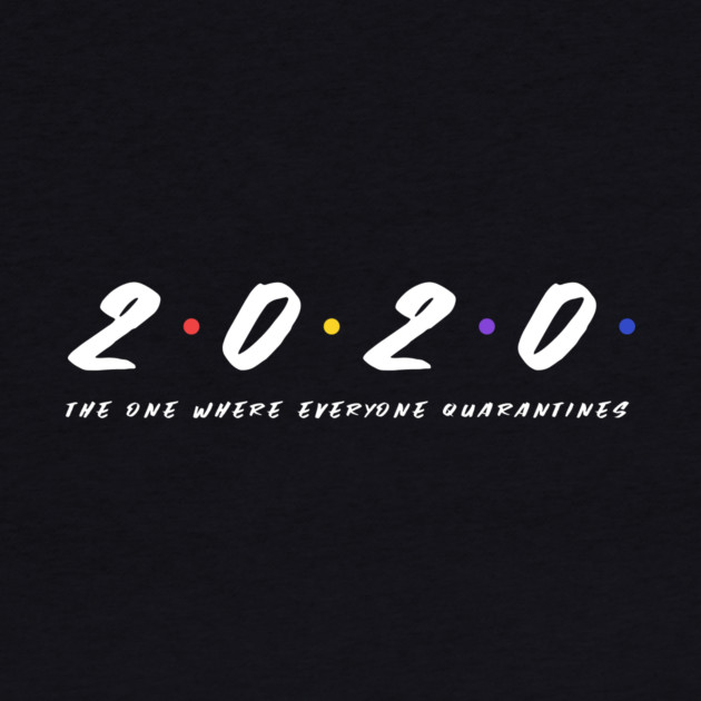 Friends Quarantine by MCAL Tees