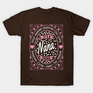 It's A Nana Thing T-Shirt