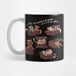 May You Always Be Happy cs a Cat in a Box Funny Cats Mug