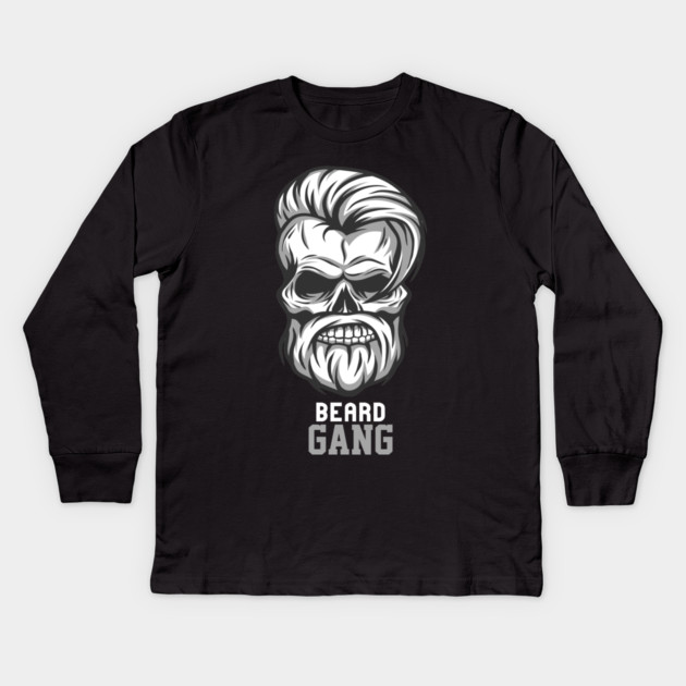 Beard Gang For Life Kids Long Sleeve T-Shirt by DrollDrifter