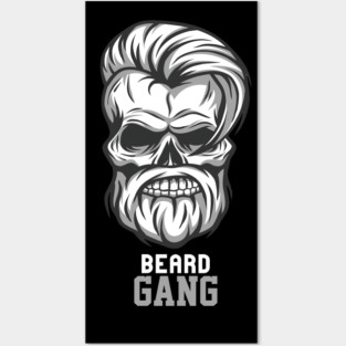 Beard Gang For Life Posters and Art