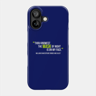 Shakespeare Quotes Mask Phone Case