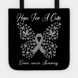 Hope For A Cure  Butterfly Gift  Brain cancer 3 Tote