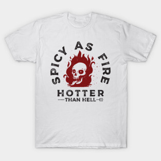 Hotter Than Hell T-Shirt